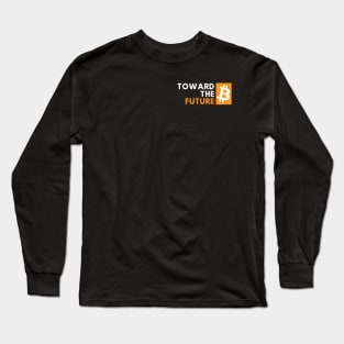 bitcoin - toward the future - orange Long Sleeve T-Shirt